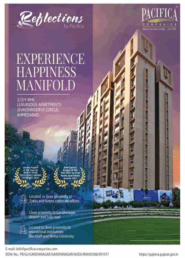 Experience happiness manifold at Pacifica Reflections in Ahmedabad Update